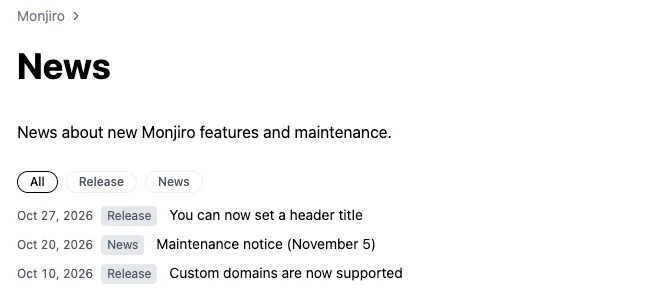 "News" on the public site. Below the description are the filter buttons "All", "Release" and "News", and the articles are listed newest first: "Oct 27, 2026 Release: You can now set a header title", "Oct 20, 2026 News: Maintenance notice (November 5)" and "Oct 10, 2026 Release: Custom domains are now supported".